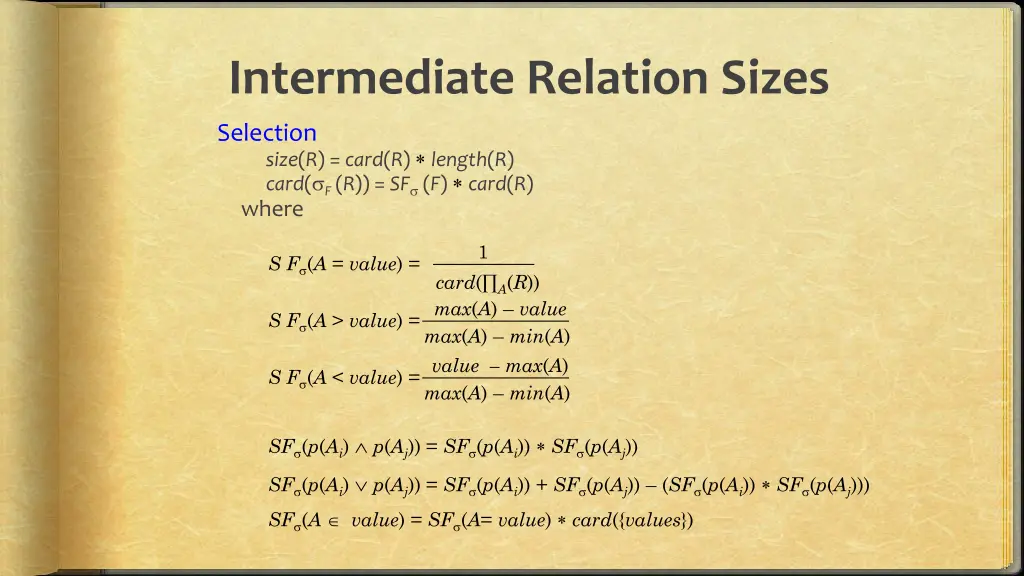 intermediate relation sizes