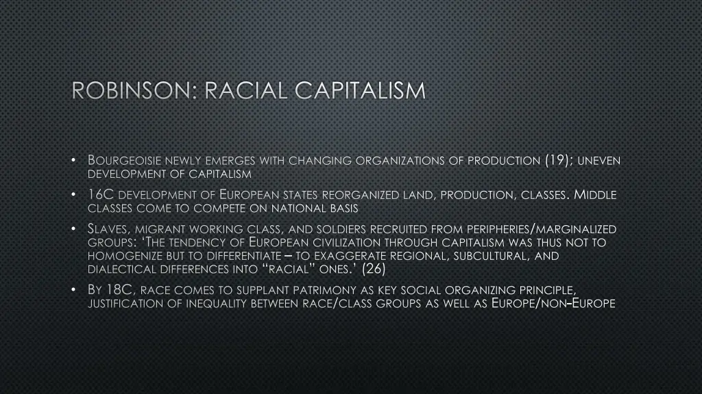 robinson racial capitalism 2