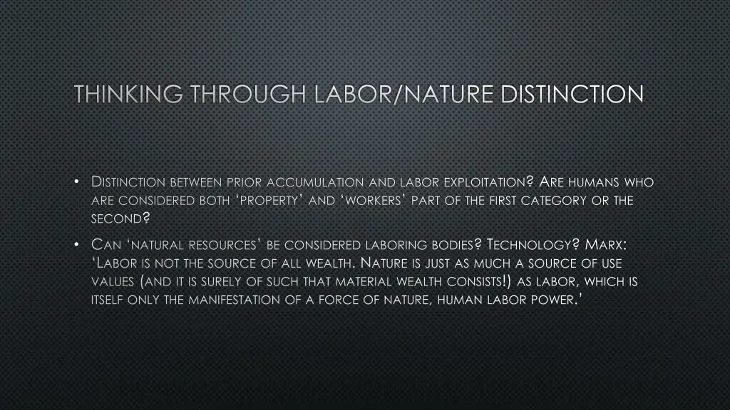 thinking through labor nature distinction