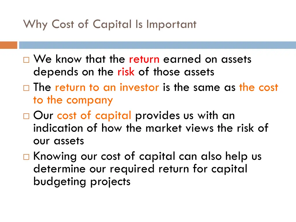 why cost of capital is important