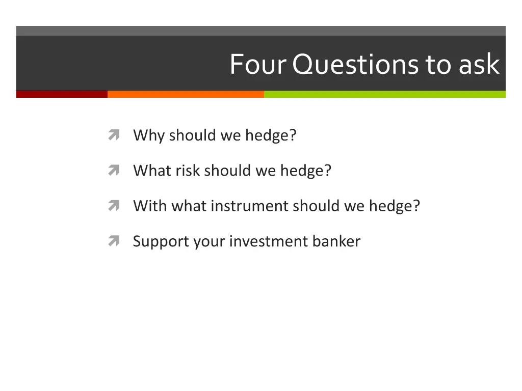four questions to ask