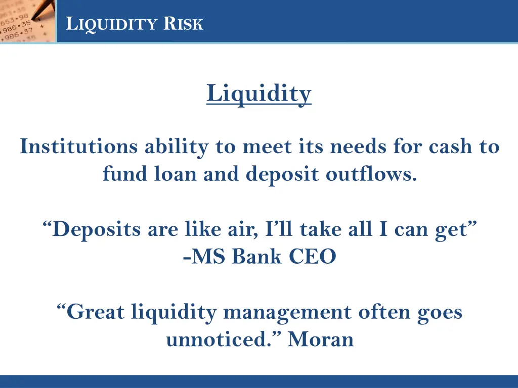 l iquidity r isk