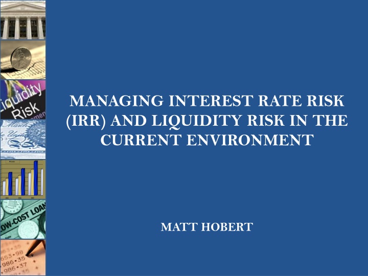 managing interest rate risk irr and liquidity