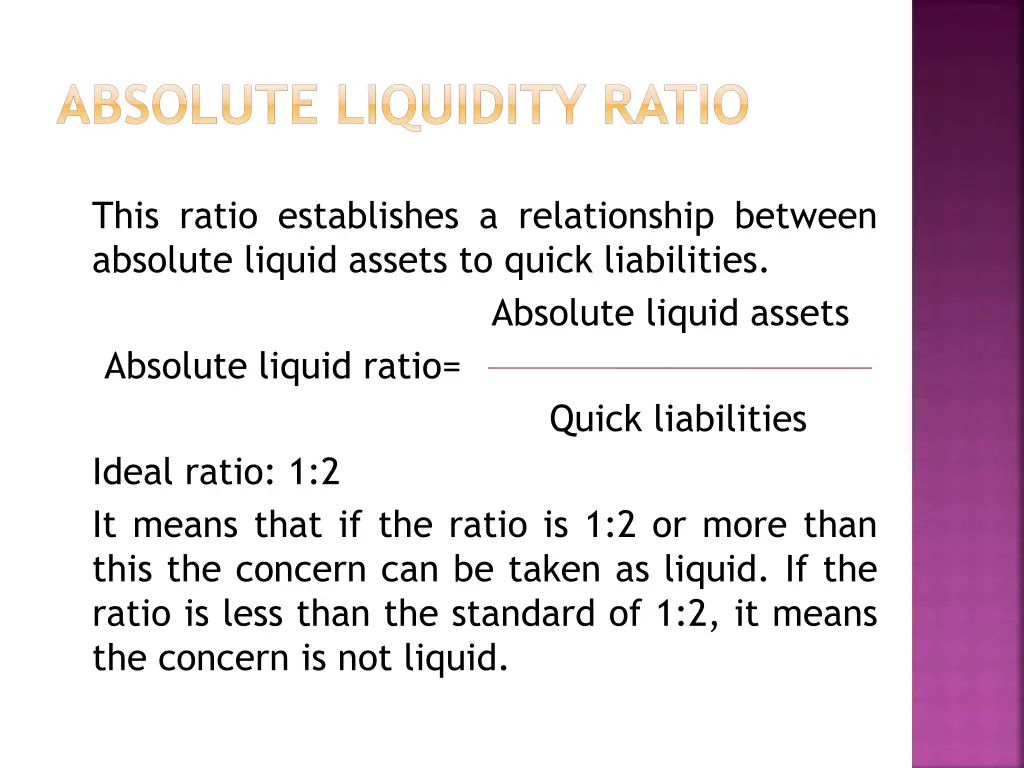 absolute liquidity ratio