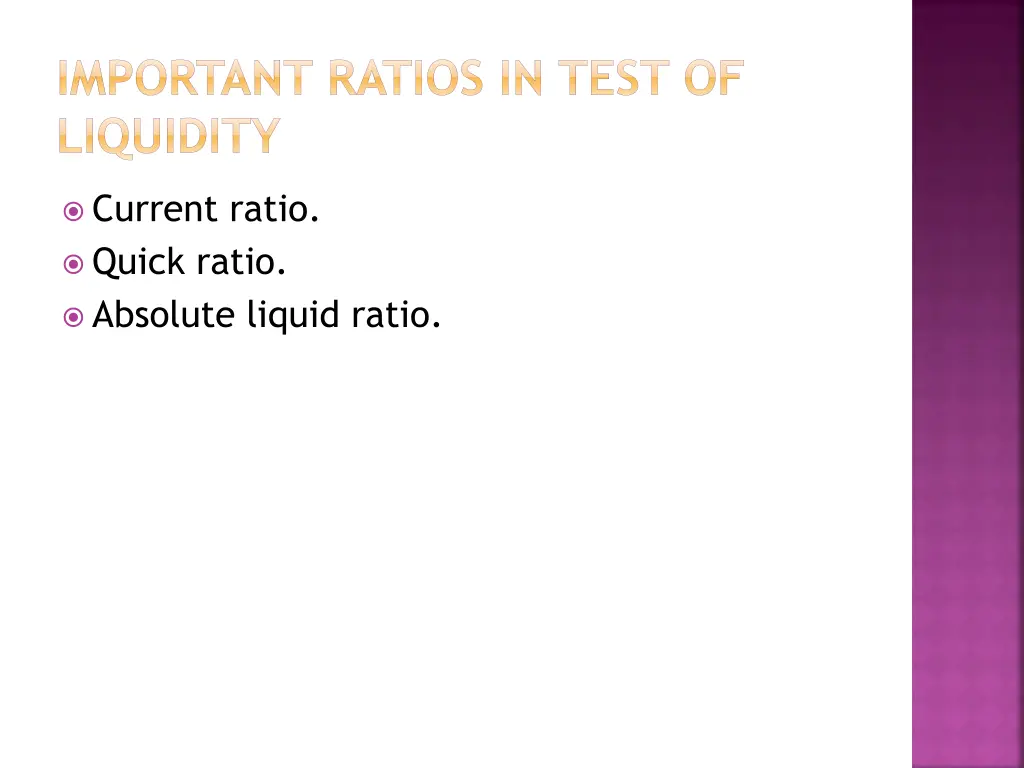 important ratios in test of liquidity