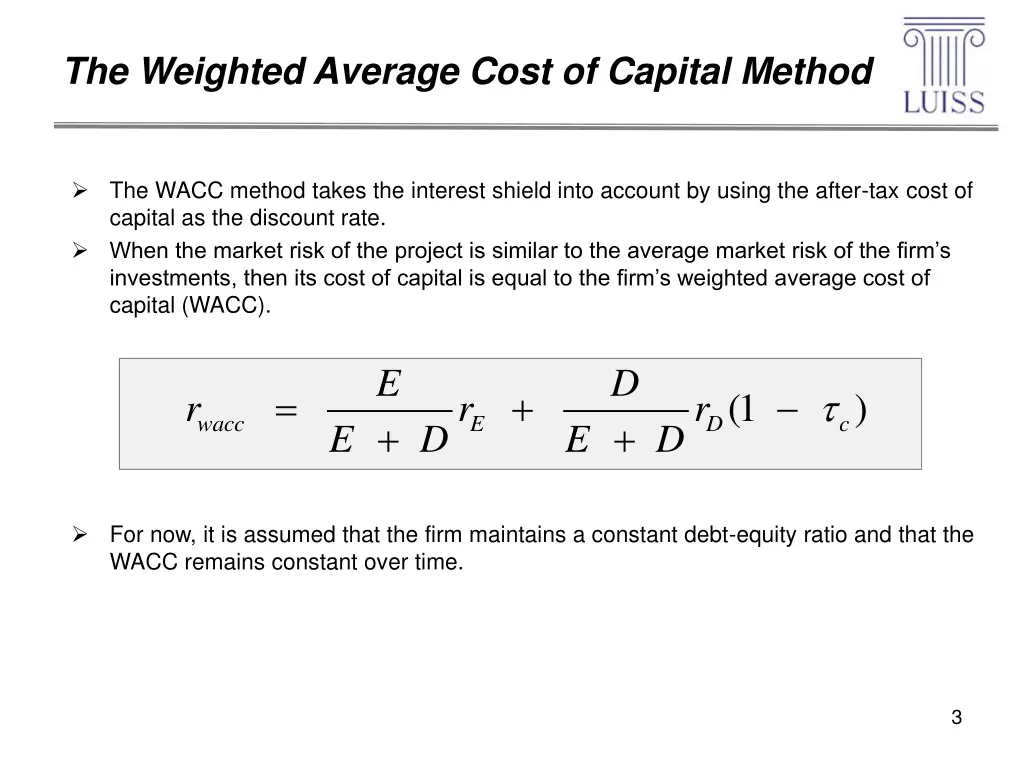 the weighted average cost of capital method