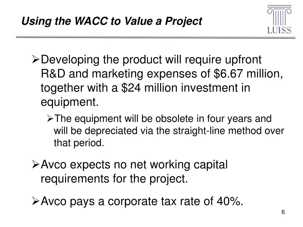 using the wacc to value a project 1