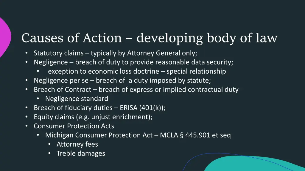 causes of action developing body of law statutory