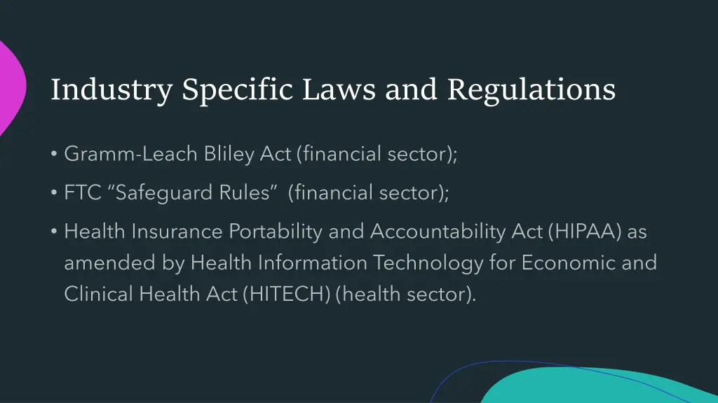 industry specific laws and regulations
