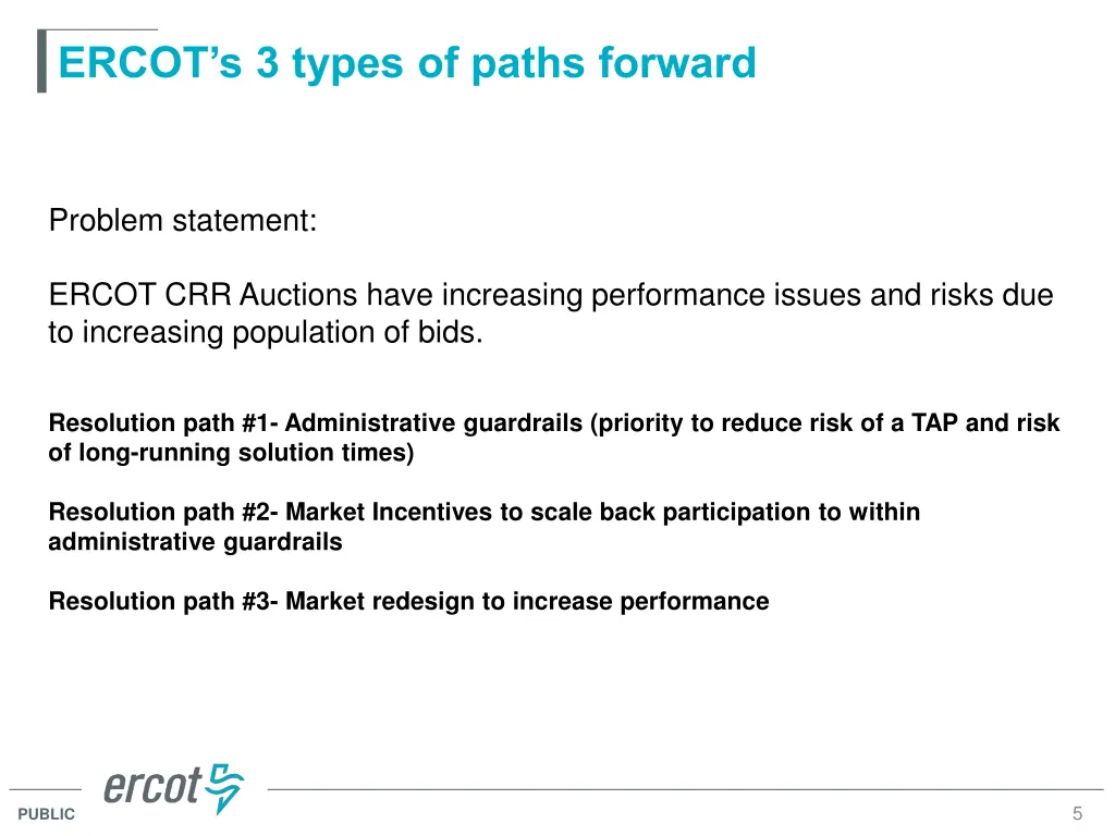ercot s 3 types of paths forward