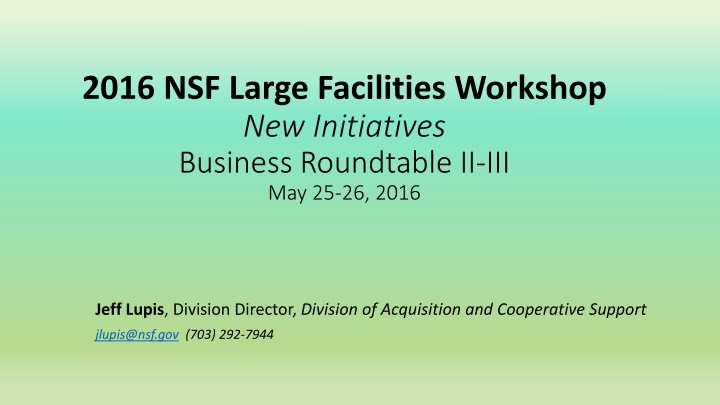 2016 nsf large facilities workshop