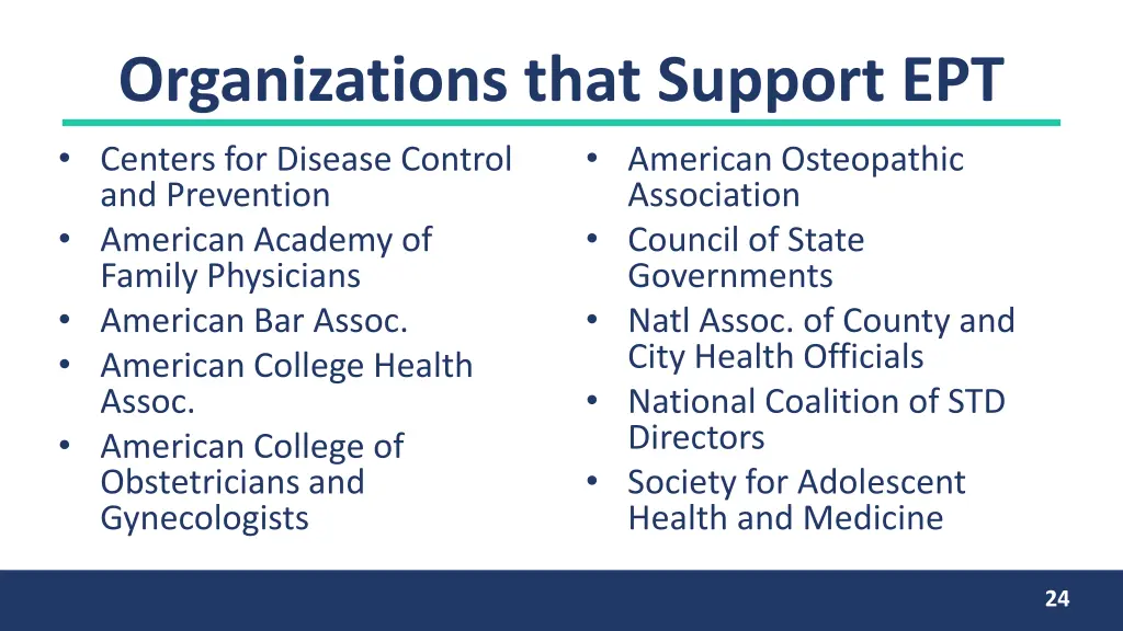 organizations that support ept centers