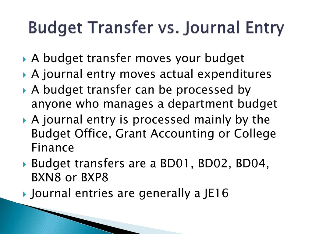a budget transfer moves your budget a journal