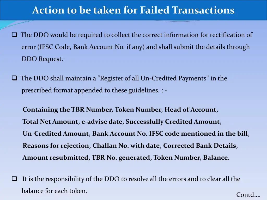 action to be taken for failed transactions 1