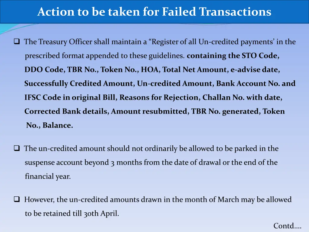 action to be taken for failed transactions 3