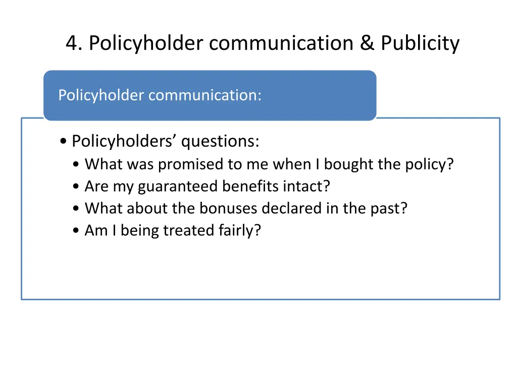 4 policyholder communication publicity 1