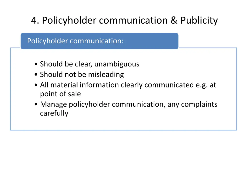 4 policyholder communication publicity