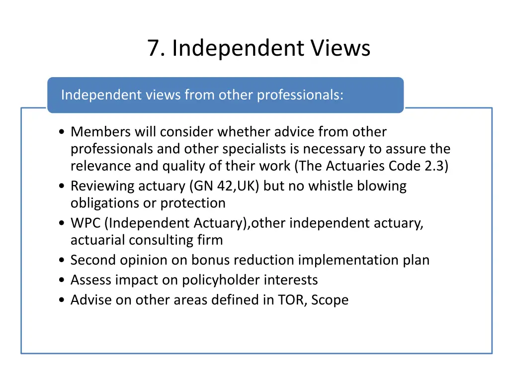 7 independent views