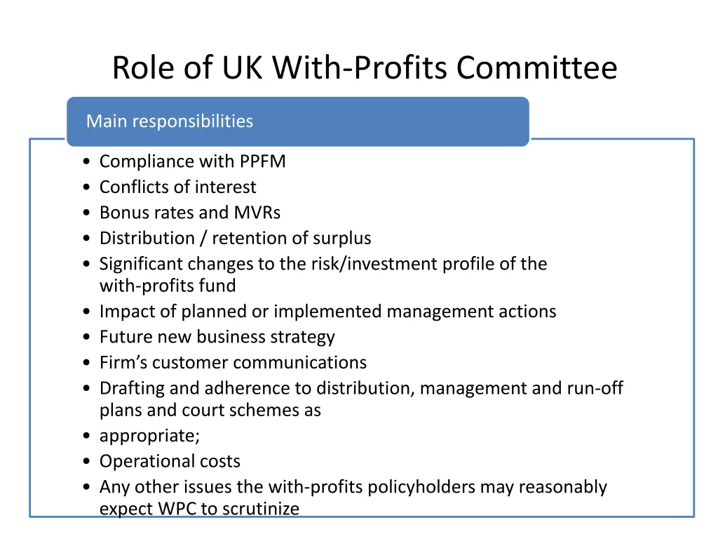 role of uk with profits committee