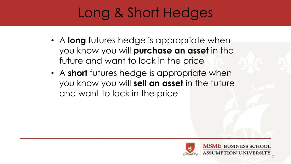 long short hedges