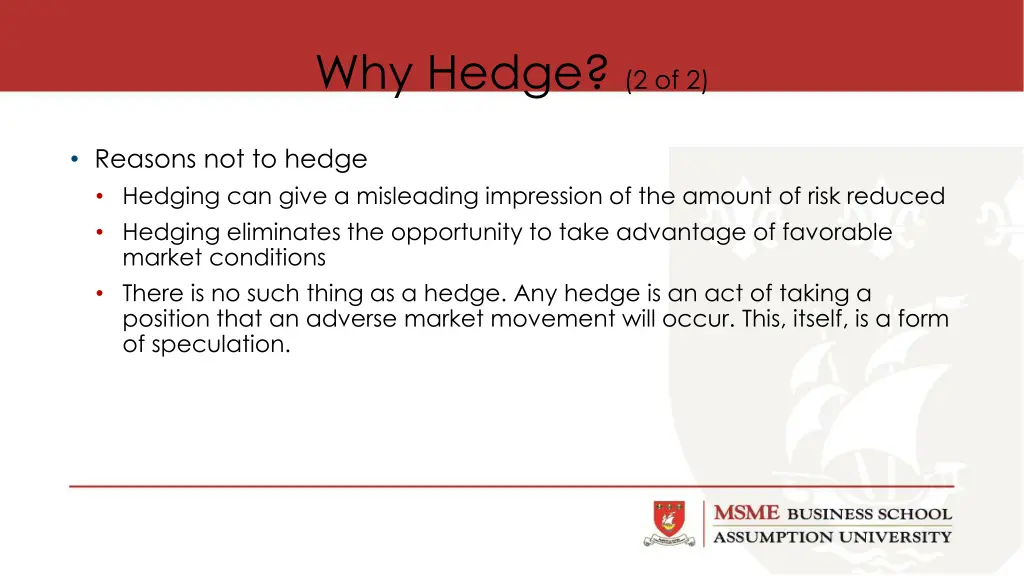 why hedge 2 of 2