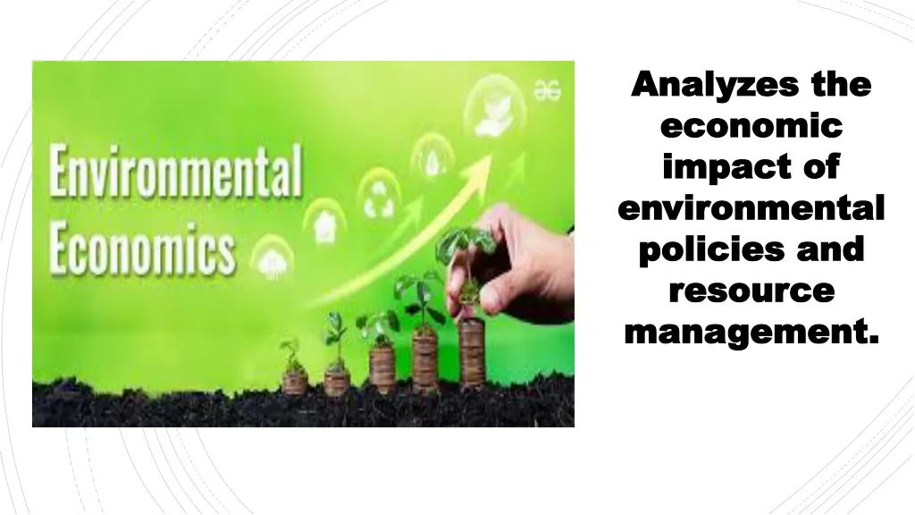 analyzes the analyzes the economic economic