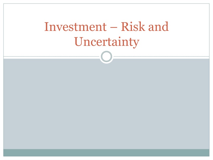 investment risk and uncertainty