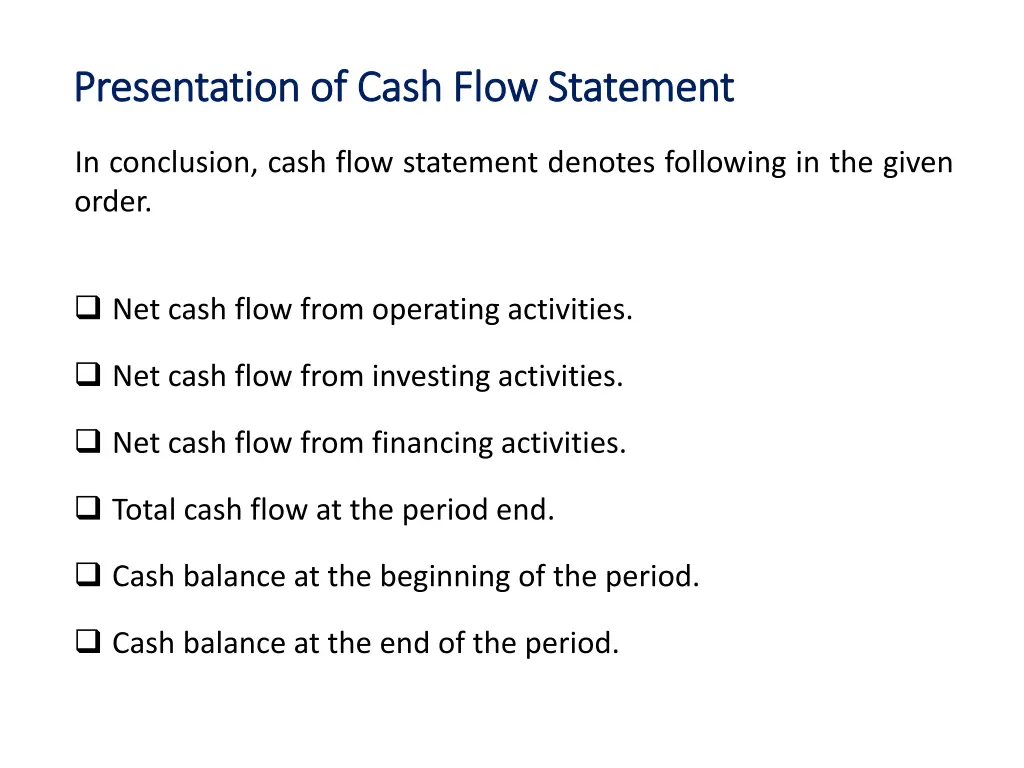 presentation of cash flow presentation of cash