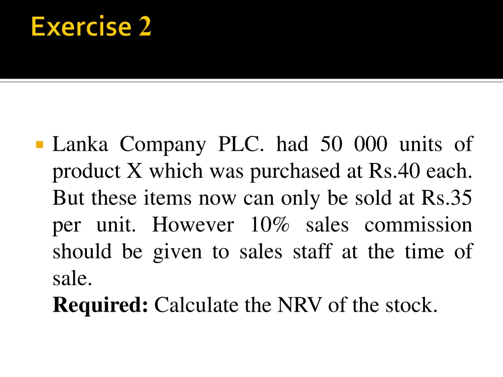 lanka company plc had 50 000 units of product