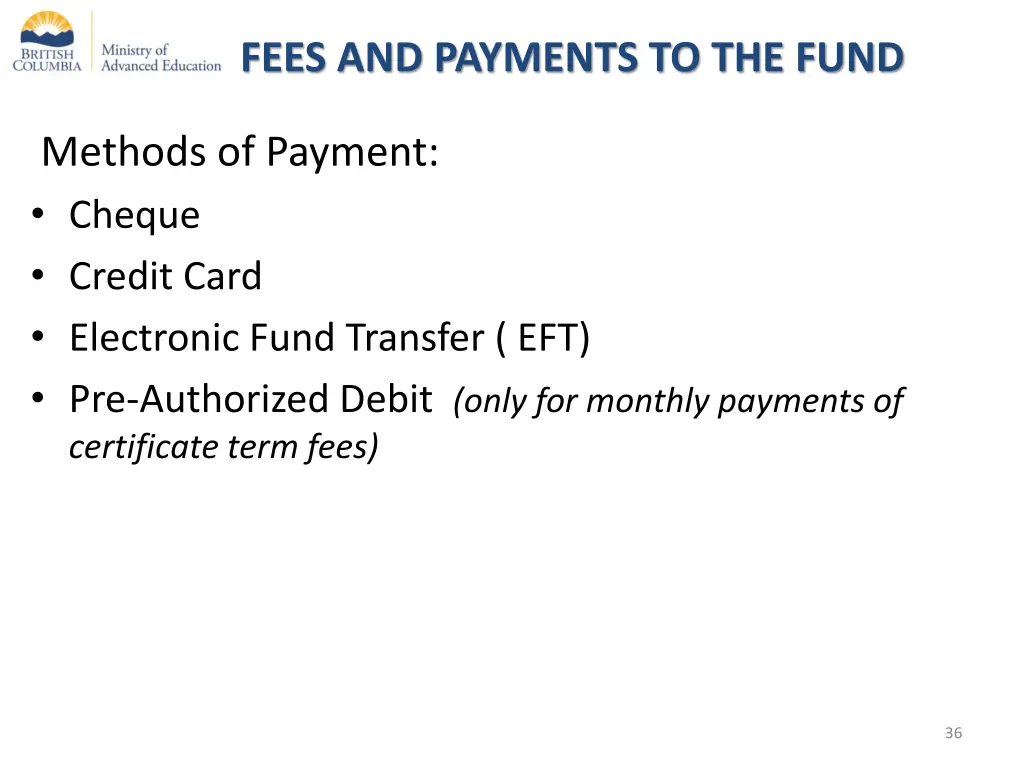 fees and payments to the fund 2