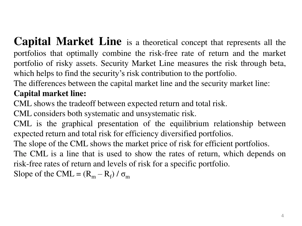 capital market line is a theoretical concept that