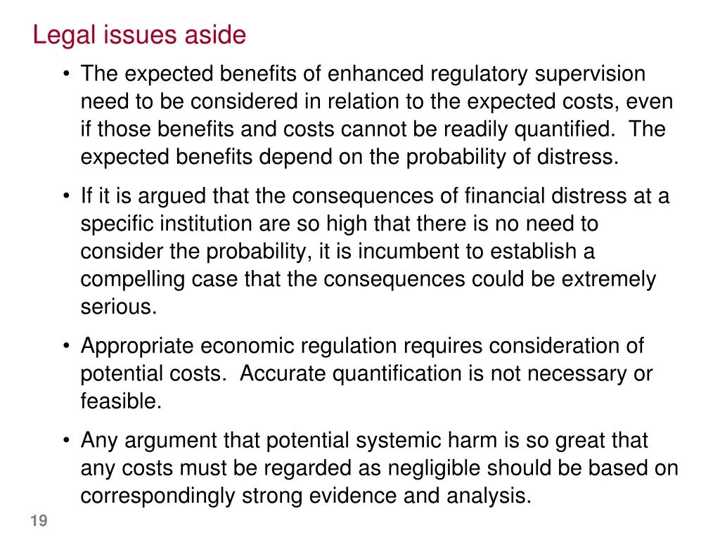 legal issues aside the expected benefits