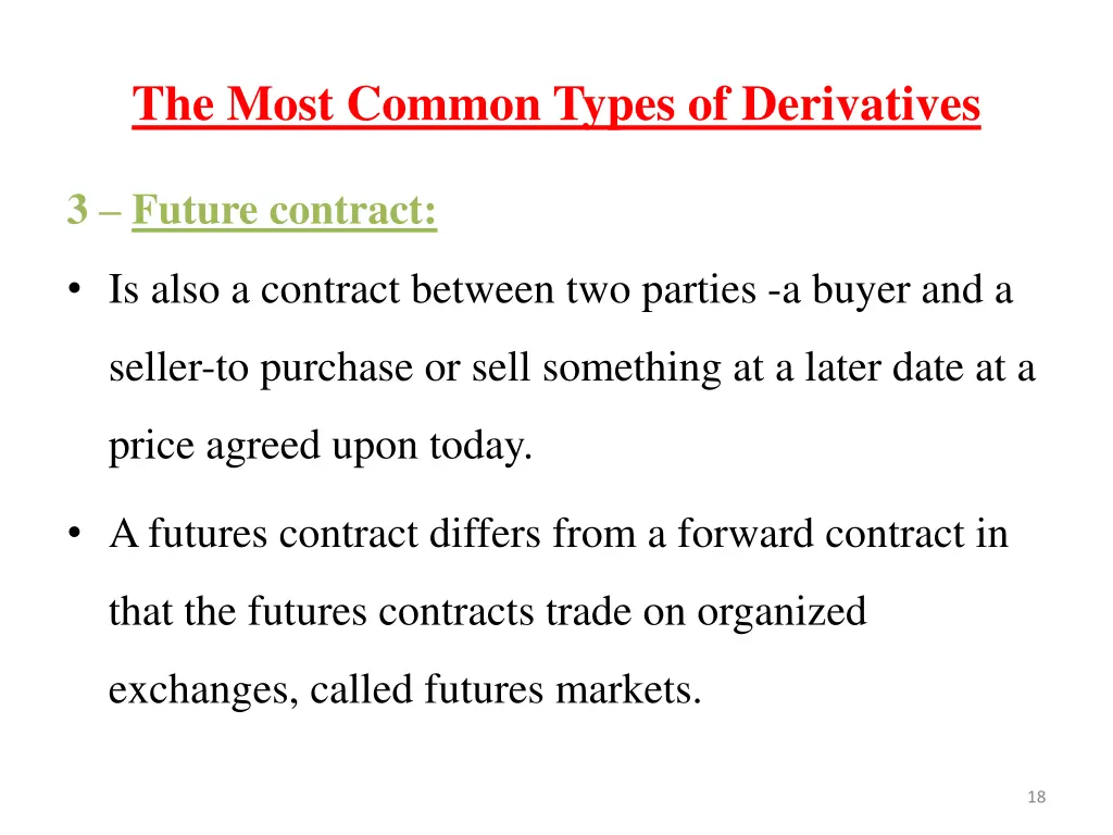 the most common types of derivatives 2