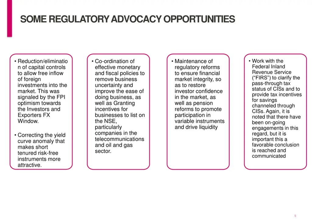 some regulatory advocacy opportunities