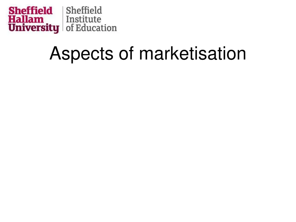 aspects of marketisation