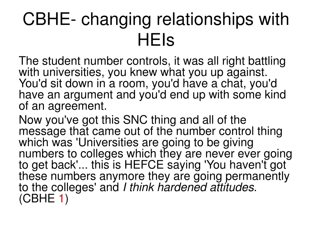 cbhe changing relationships with heis the student
