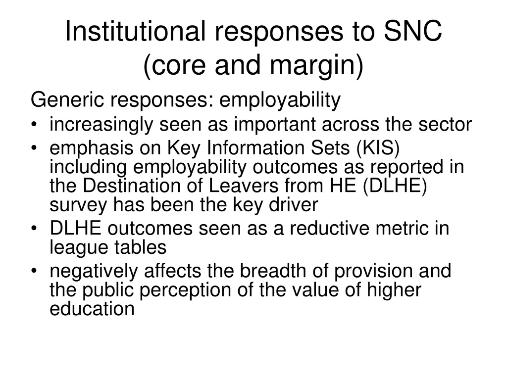 institutional responses to snc core and margin 5