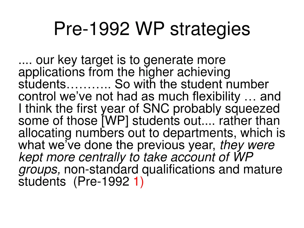 pre 1992 wp strategies