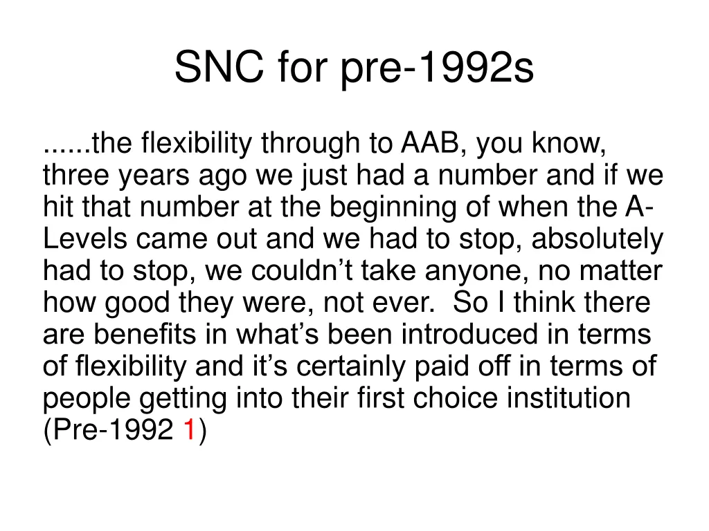 snc for pre 1992s