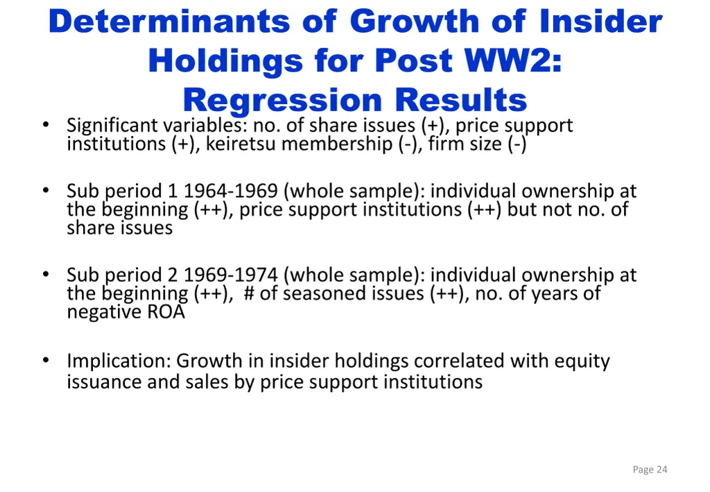 determinants of growth of insider holdings