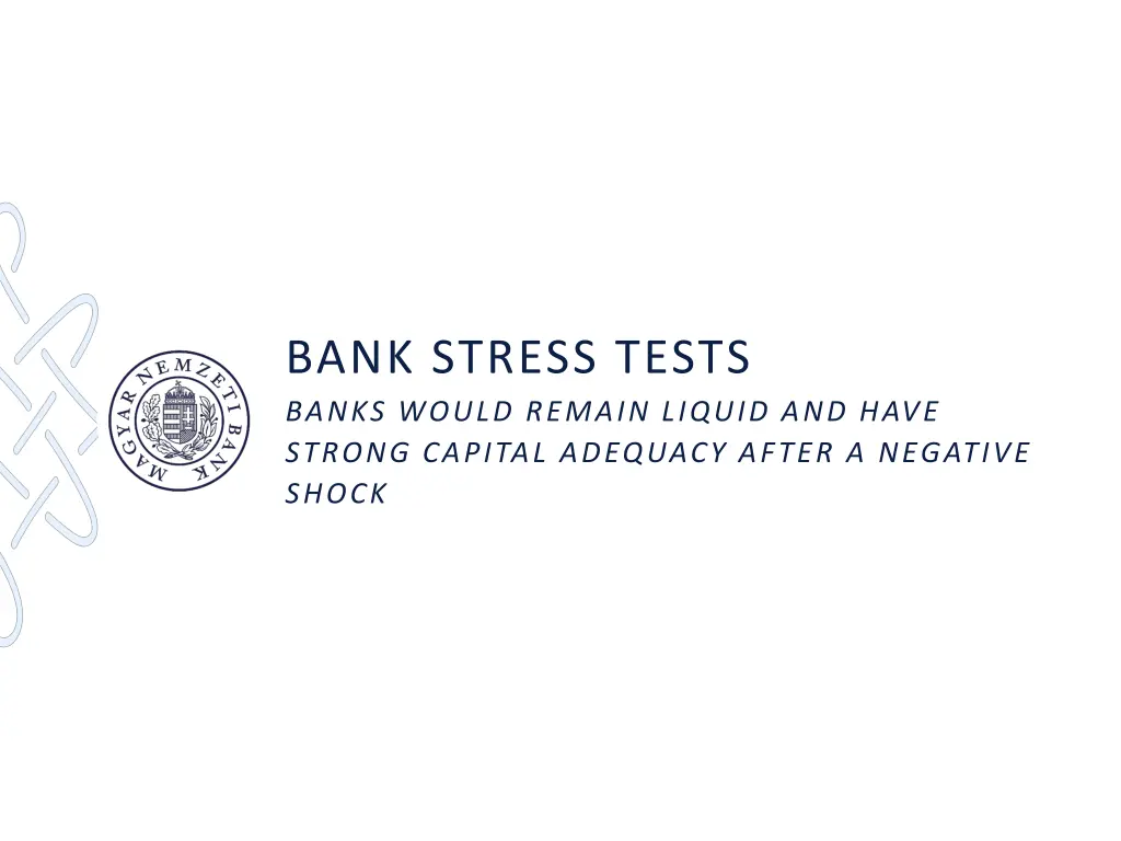 bank stress tests banks would remain liquid