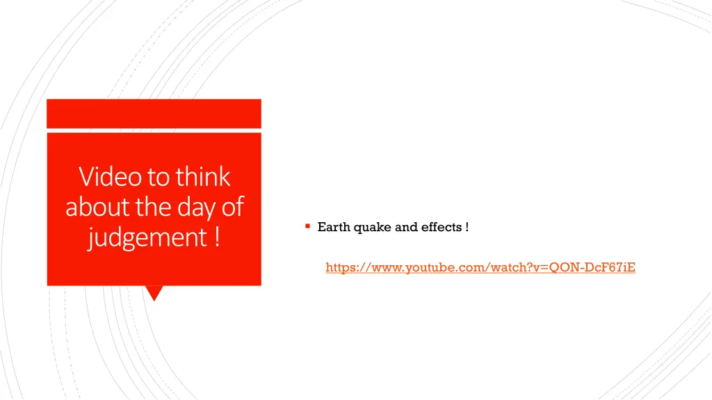video to think about the day of judgement