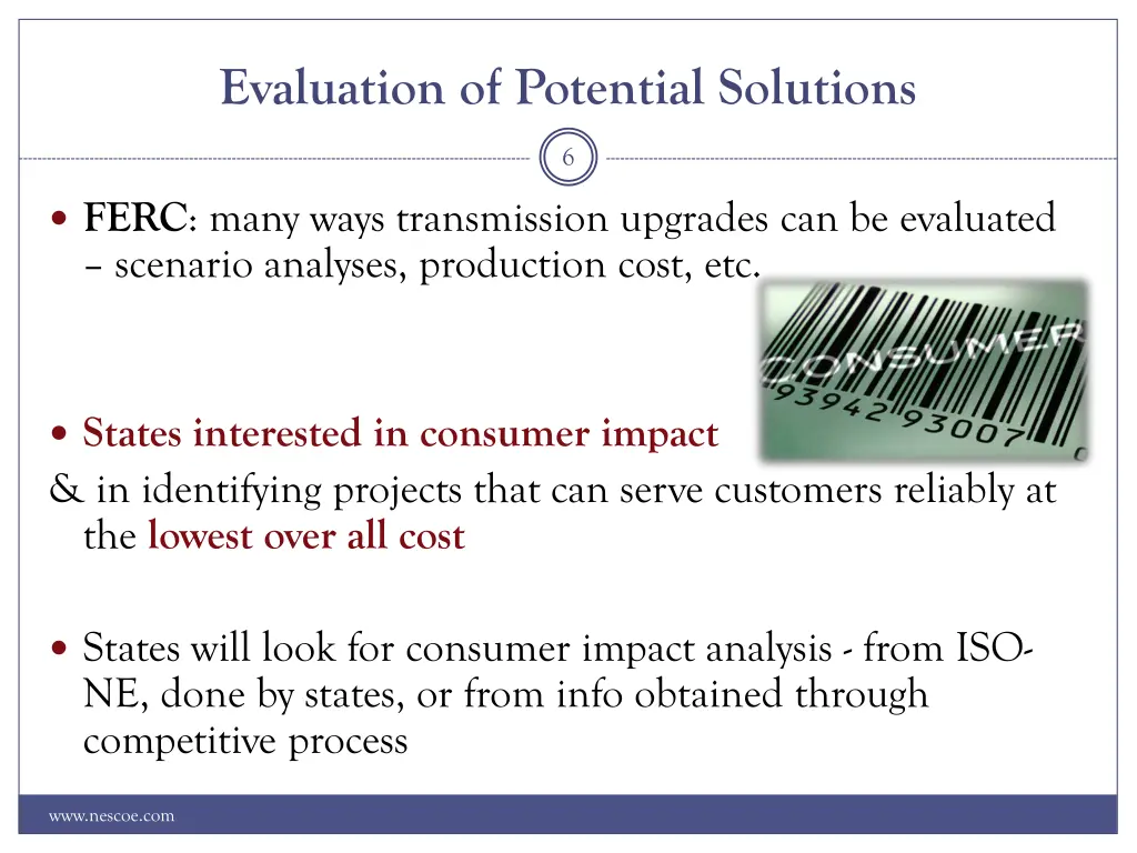 evaluation of potential solutions