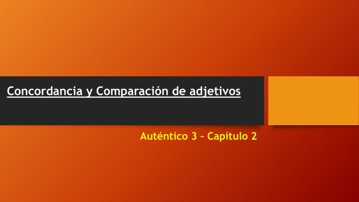 concordancia y comparaci n de adjetivos