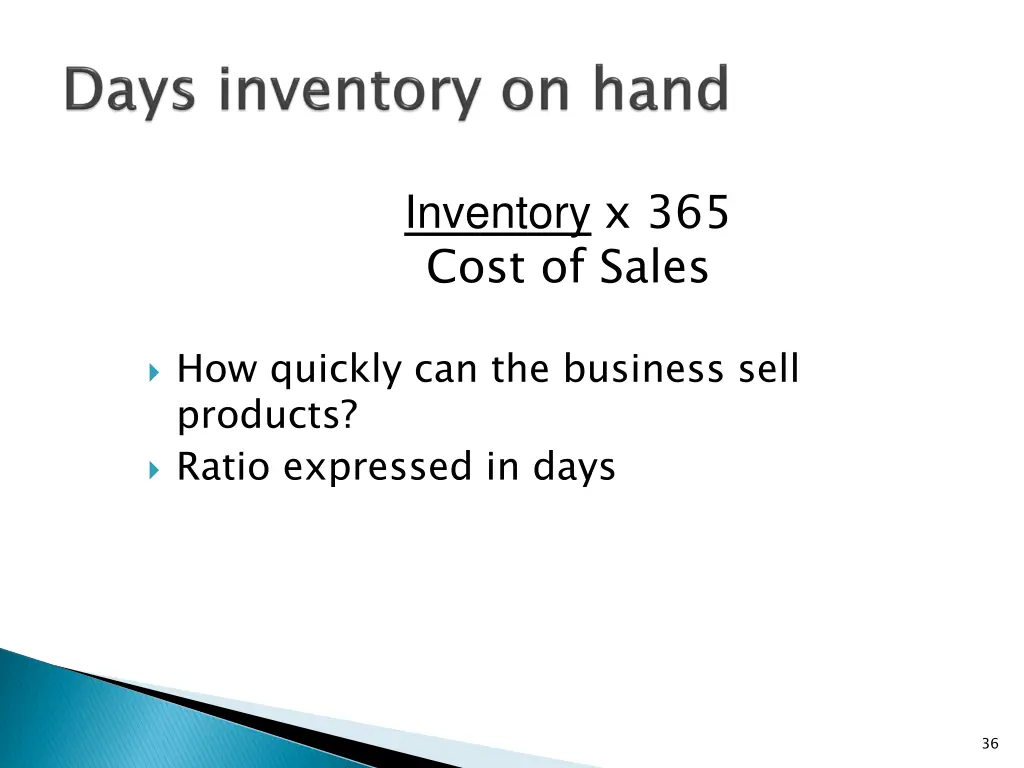 inventory x 365 cost of sales