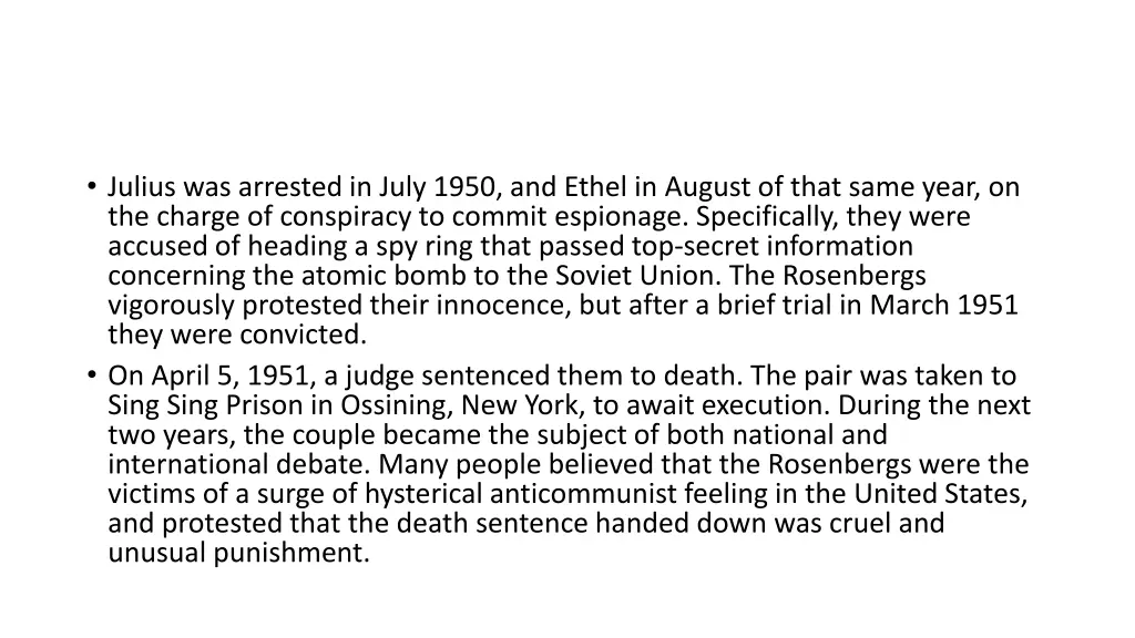 julius was arrested in july 1950 and ethel