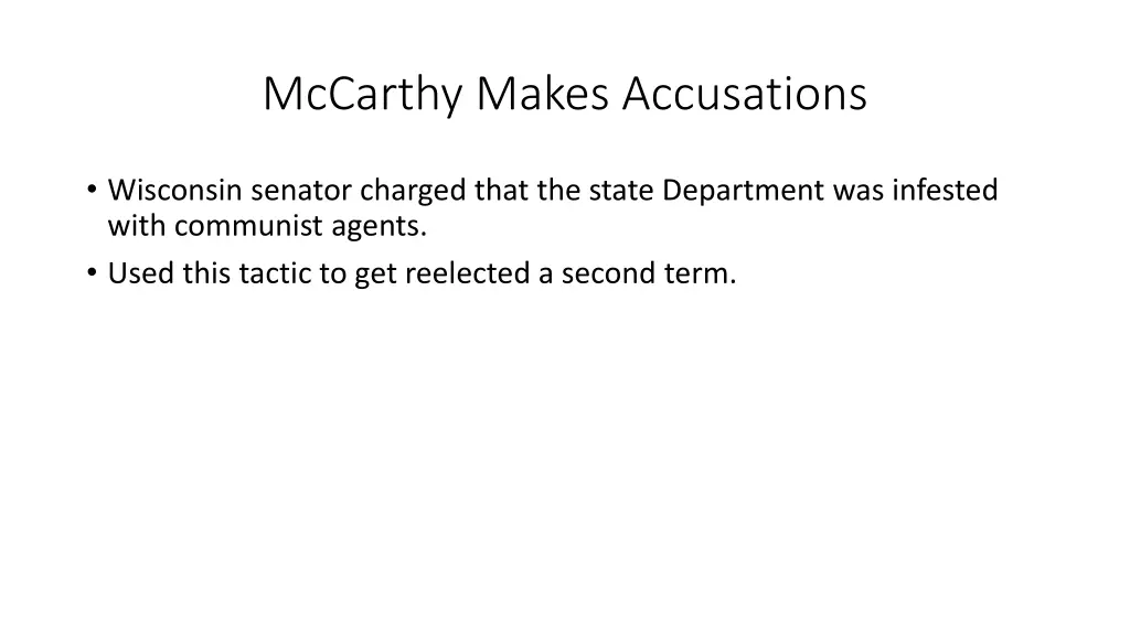 mccarthy makes accusations