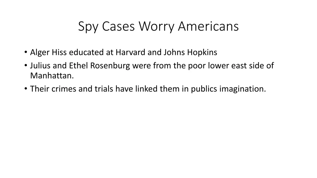 spy cases worry americans