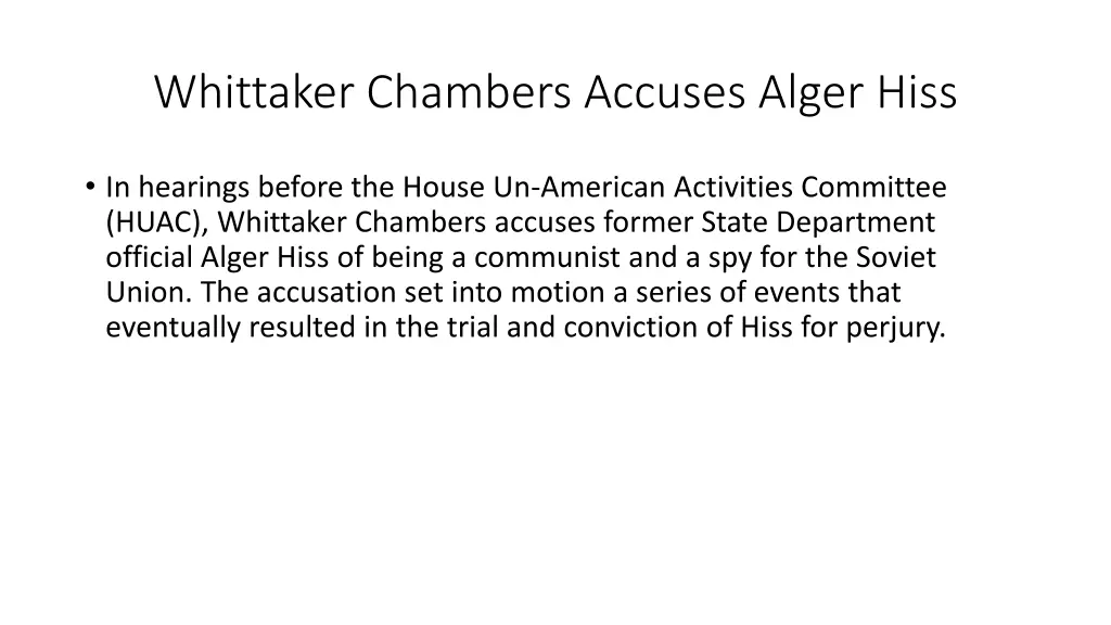 whittaker chambers accuses alger hiss
