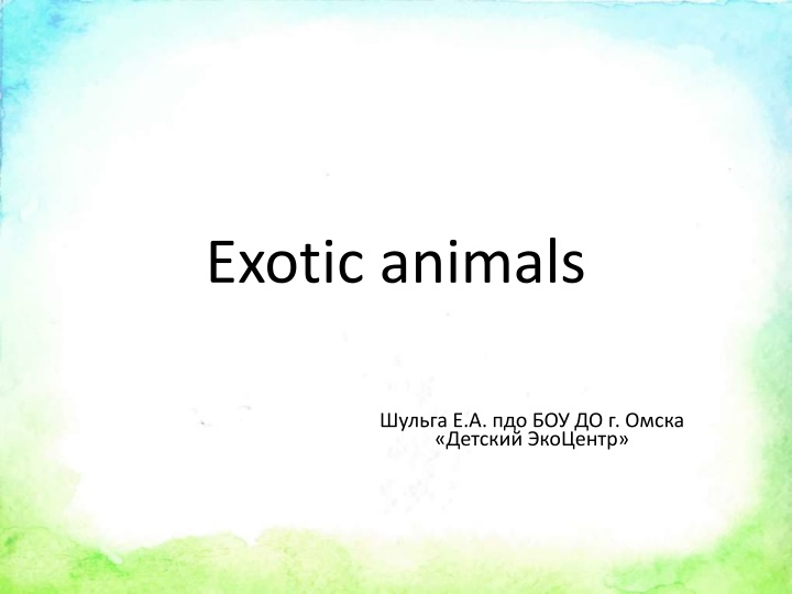 exotic animals